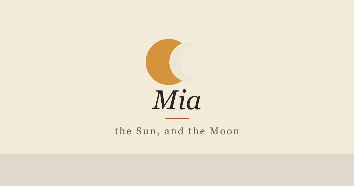 The Mia cover card: a sun and a crescent moon above the word Mia.